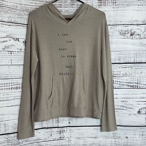 Good hyouman Hoodie sweatshirt Womens i had too much to dream made in USA